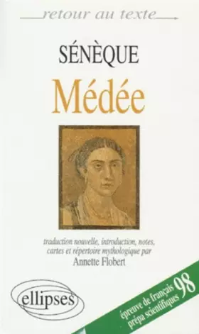 Couverture du produit · Sénèque : Médée
