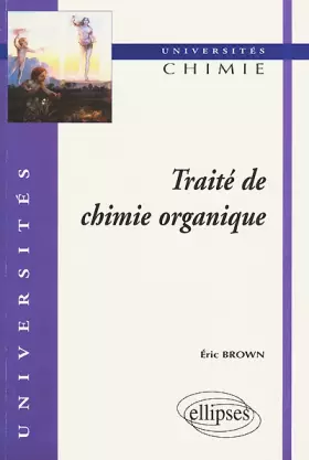 Couverture du produit · Traité de chimie organique