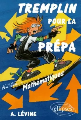 Couverture du produit · Mathématiques : tremplin pour la prépa