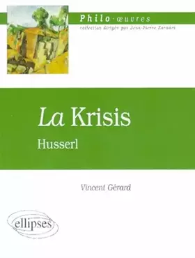 Couverture du produit · La Krisis: Husserl