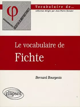 Couverture du produit · Le vocabulaire de Fichte
