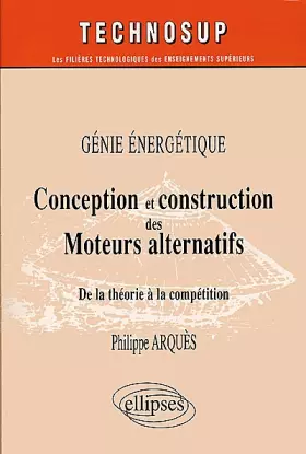 Couverture du produit · Conception et construction des moteurs alternatifs