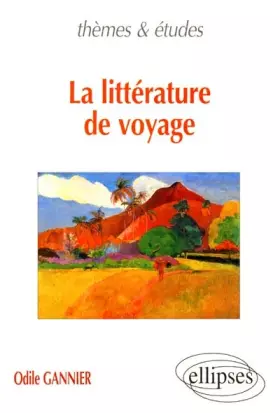 Couverture du produit · La littérature de voyage