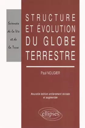Couverture du produit · Structure et évolution du globe terrestre