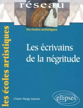 Couverture du produit · Les écrivains de la négritude
