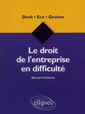 Couverture du produit · Le droit de l'entreprise en difficulté
