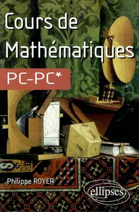 Couverture du produit · Cours de Mathématiques PC-PC*