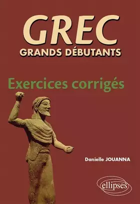 Couverture du produit · Grec grands débutants. Exercices corrigés