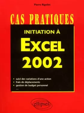Couverture du produit · Initiation à Excel 2002