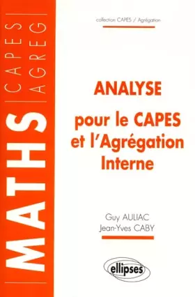Couverture du produit · Analyse pour le Capes et l'Agrégation interne