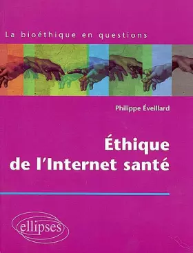 Couverture du produit · Ethique de l'Internet santé