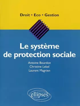 Couverture du produit · Le système de protection sociale