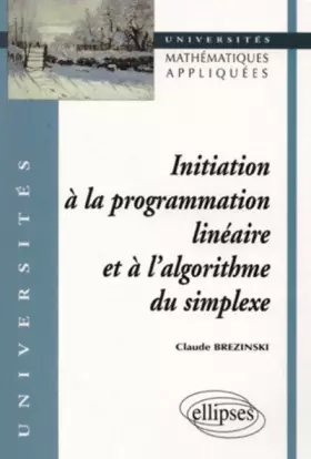 Couverture du produit · Initiation à la programmation linéaire et à l'algorithme du simplexe