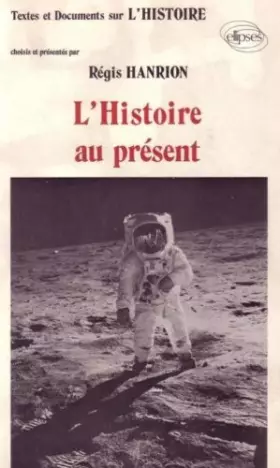 Couverture du produit · L'Histoire au présent
