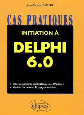 Couverture du produit · Initiation à Delphi 6.0