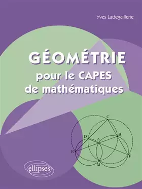 Couverture du produit · Géométrie pour le CAPES de Mathématiques