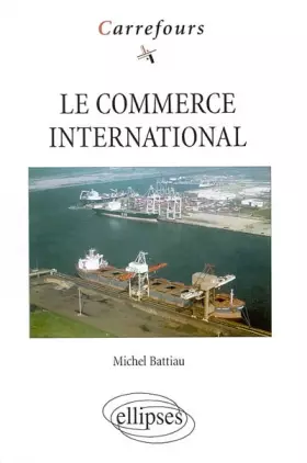 Couverture du produit · Le commerce international