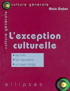 Couverture du produit · L'exception culturelle
