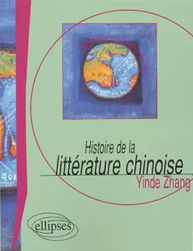 Couverture du produit · Histoire de la littérature chinoise