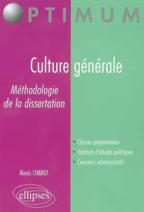 Couverture du produit · Culture générale : Méthodologie de la dissertation