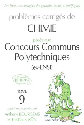 Couverture du produit · Chimie Concours communs polytechniques 2002-2003, tome 9