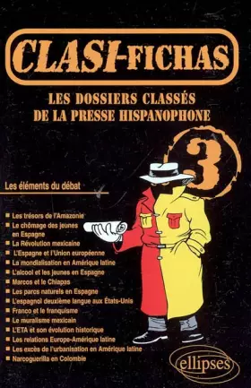 Couverture du produit · Les dossiers classés de la presse hispanophone: Tome 3