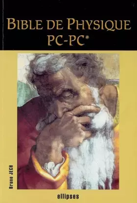 Couverture du produit · Bible de Physique PC-PC*