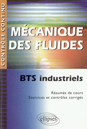 Couverture du produit · Mécanique des fluides : BTS industriels