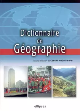 Couverture du produit · Dictionnaire de géographie