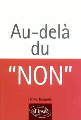 Couverture du produit · Au-delà du "NON"