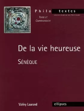 Couverture du produit · De la vie heureuse - Sénèque