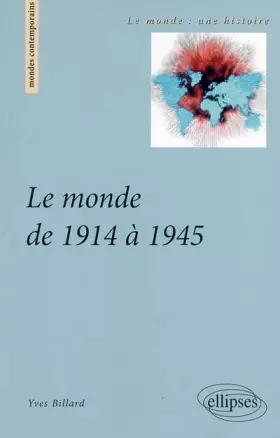 Couverture du produit · Le monde de 1914 à 1945