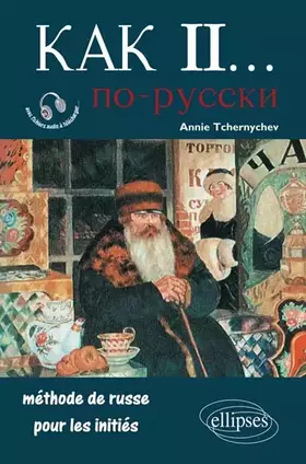 Couverture du produit · Kak II Méthode de Russe pour les Initiés