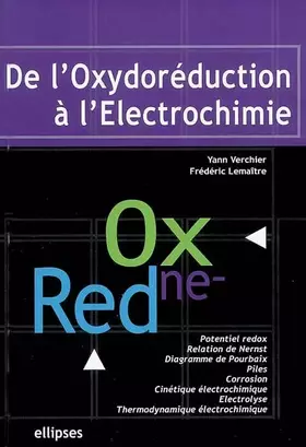 Couverture du produit · De l'oxydoréduction à l'électrochimie