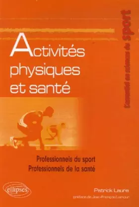 Couverture du produit · Activités physiques et santé