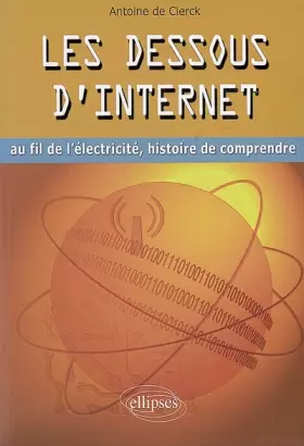 Couverture du produit · Les Dessous d'Internet