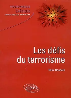 Couverture du produit · Les défis du terrorisme