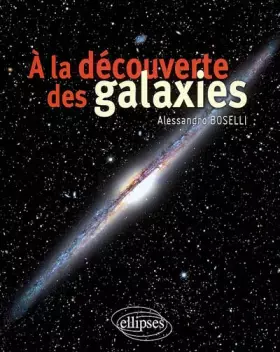 Couverture du produit · A la découverte des galaxies