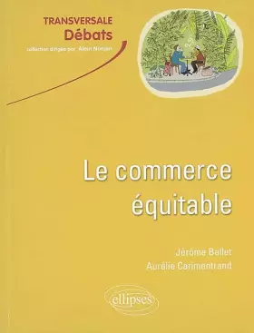Couverture du produit · Le commerce équitable