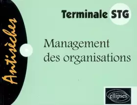 Couverture du produit · Management des organisations Tle STG