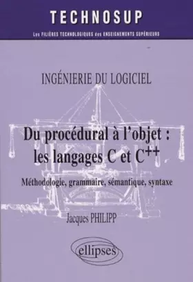 Couverture du produit · Du Procedural A L'Objet Les Langages C & C++