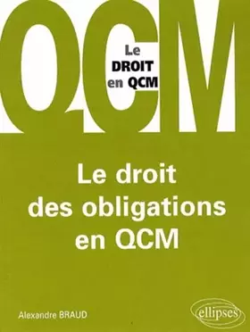Couverture du produit · Le droit des obligations en QCM
