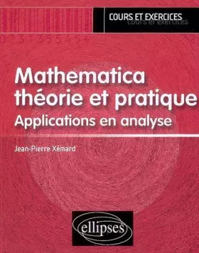 Couverture du produit · Mathematica Theorie & Pratique Applications en Analyse