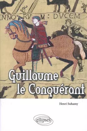 Couverture du produit · Guillaume le Conquérant