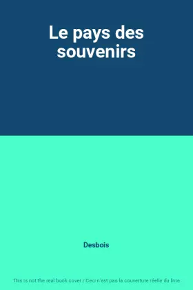 Couverture du produit · Le pays des souvenirs