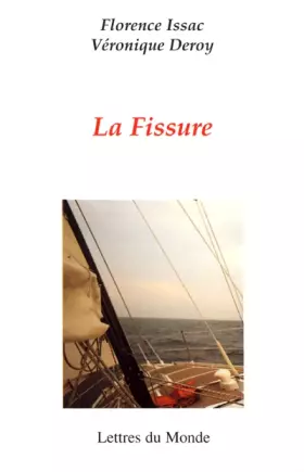 Couverture du produit · La Fissure