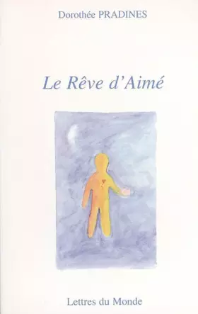 Couverture du produit · Le Rêve d'Aimé