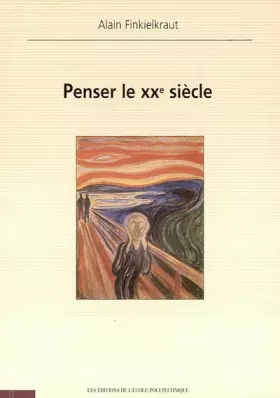 Couverture du produit · Penser le xxe siecle