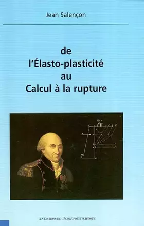 Couverture du produit · De l'Élasto-plasticité au calcul de la rupture: CD-ROM inclus