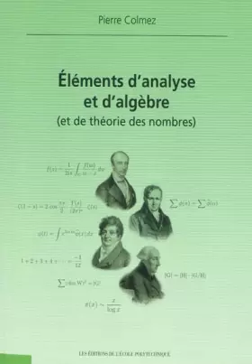 Couverture du produit · Eléments d'analyse et d'algèbre (et de théorie des nombres)